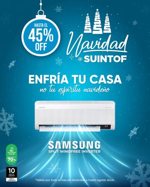 🎄 Haz que tu Navidad se sienta fresca y cómoda. ❄️
Este diciembre disfruta hasta 45% OFF en nuestros Samsung Split WindFree Inverter.

👉 Desliza para ver los precios de cada capacidad:
• 12.000 BTU
• 18.000 BTU
• 24.000 BTU

Disponible en nuestra web y en todos nuestros locales. ✨
Encuéntranos en:
📍 Guayaquil: Parque Empresarial Colón, Edificio Empresarial 1, local 4B planta baja.
📍 Quito: Edificio Terra, calle Eloy Alfaro y Pablo Arturo Suárez, solar 1, local 3 (frente al Parque de La Carolina).
📍 Machala: 25 de Junio entre 7ma y 6ta avenida (detrás de la Taberna).

#Suintof #Samsung #promociones #descuentos #navidad #AireAcondicionado #SplitInverter #TecnologíaWindfree